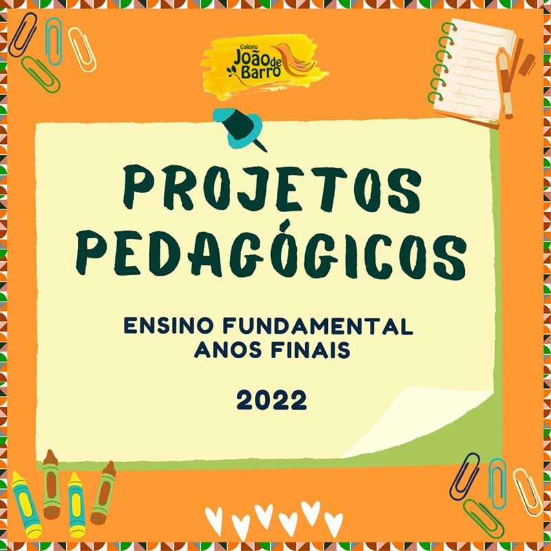 PROJETOS PEDAGÓGICOS